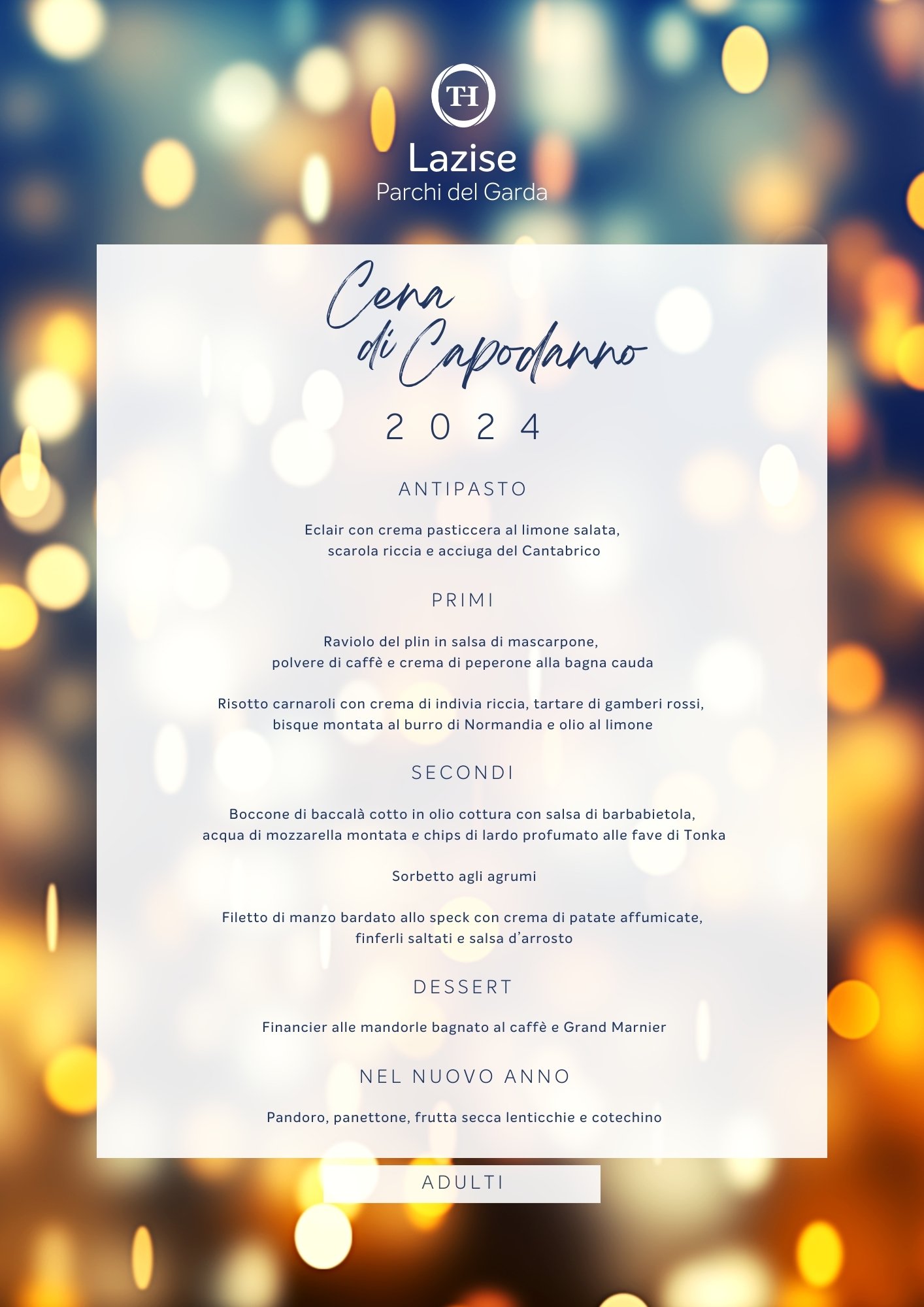 TH Lazise - Hotel Parchi del Garda Menu Capodanno di Stelle 2024 - adulti